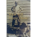 What Will People Think?: A Memoir - Paperback