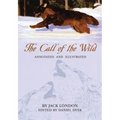 The Call of the Wild: Annotated and Illustrated - Paperback
