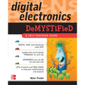 Digital Electronics Demystified - Paperback
