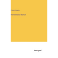 Hermeneutical Manual - Hardcover