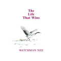 The Life That Wins - Paperback