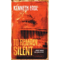 To Remain Silent (a Brent Marks Legal Thriller) - Paperback