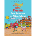 Alfred and Friends Fun Summer and After-School: Coloring and Activity Book - Paperback