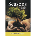 Seasons of Life: Man's Journey from the Garden to Glory - Hardcover