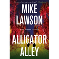 Alligator Alley: A Joe DeMarco Thriller - Hardcover
