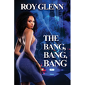 The Bang, Bang, Bang - Paperback