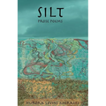 Silt: Prose Poems - Paperback