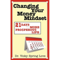 Changing Your Money Mindset - Paperback