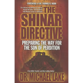The Shinar Directive: Preparing the Way for the Son of Perdition's Return - Paperback