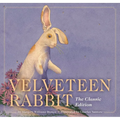 The Velveteen Rabbit: The Classic Edition - Hardcover