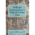 William Birchynshaw's Map of Exeter, 1743 - Hardcover