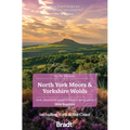 North York Moors & Yorkshire Wolds: Local, Characterful Guides to Britain's Special Places - Paperback