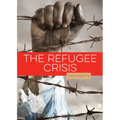 The Refugee Crisis - Paperback
