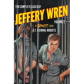 The Complete Cases of Jeffery Wren, Volume 2 - Paperback