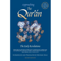 Approaching the Qur'an - The Early Revelations - Paperback