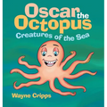 Oscar the Octopus - Hardcover