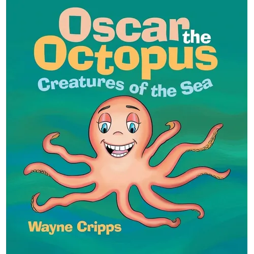 Oscar the Octopus - Hardcover