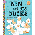 Ben and His Ducks - Library Binding