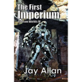 The First Imperium: Crimson Worlds IV - Paperback