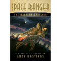 Space Ranger: The Martian Uprising - Paperback
