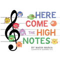 Here Come the High Notes - Paperback