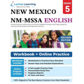 New Mexico Measures of Student Success and Achievement (NM-MSSA) Test Practice: Grade 5 English Language Arts Literacy (ELA) Practice Workbook and Ful - Paperback