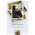 Frontier Fieldwork: Building a Nation in China's Borderlands, 1919-45 - Paperback