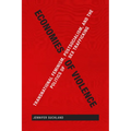 Economies of Violence: Transnational Feminism, Postsocialism, and the Politics of Sex Trafficking - Paperback