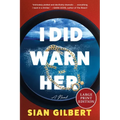 I Did Warn Her - Paperback