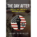 The Day After: The Life and Times of a New York FBI Agent - Paperback