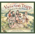 V Is for Von Trapp: A Musical Family Alphabet - Hardcover
