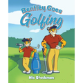Bentley Goes Golfing - Paperback