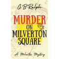 Murder on Milverton Square - Paperback