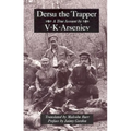 Dersu the Trapper - Paperback