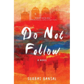 Do Not Follow - Paperback
