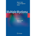 Multiple Myeloma: Diagnosis and Treatment - Hardcover