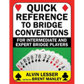Quick Reference to Bridge Conventions: For Intermediate and Expert Bridge Players - Paperback