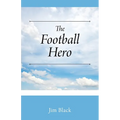 The Football Hero - Paperback