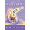 To Heal the Broken Heart - Paperback