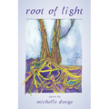 Root of Light - Paperback