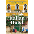 The Little Italian Hotel - Library Binding