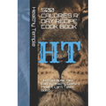 500 Calories a Day Recipe Cook Book: Just Because Your Eating Healthy Doesn't Mean It Can't Taste Good. - Paperback