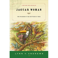 Jaguar Woman: The Wisdom of the Butterfly Tree - Paperback