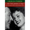 But I Have Promises to Keep: My Life Before, With, and After Robert Taylor - Paperback