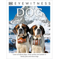 Eyewitness: Dog: Learn All about Dogs-From Wolves and Jackals to Family Pets and Show Dogs - Paperback