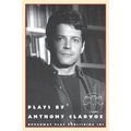 Plays By Anthony Clarvoe - Paperback