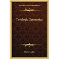 Theologia Germanica - Paperback