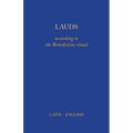 Lauds: According to the Benedictine Ritual - Paperback