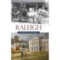 Raleigh, North Carolina: A Brief History - Hardcover