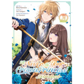 I'll Never Be Your Crown Princess! - Betrothed (Manga) Vol. 3 - Paperback